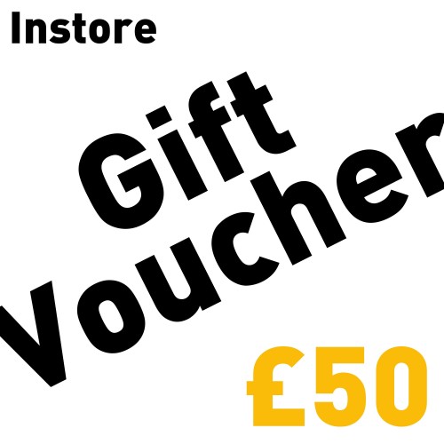 Gift Voucher (Instore only) £50